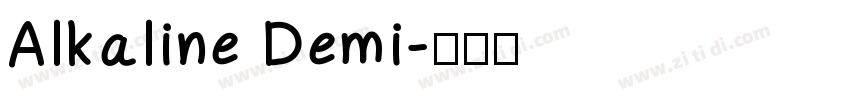 Alkaline Demi字体转换